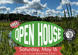 Bellwether Farm Open House
